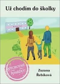 Už chodím do školky