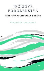 Ježišove podobenstvá (2.vydanie)