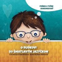 O Rudkovi so šmatlavým jazýčkom kúpite na Knihyprekazdeho.sk