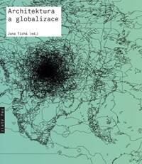 Architektura a globalizace - Texty o mod