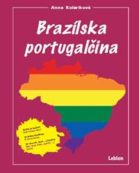 Brazílska portugalčina kúpite na Knihyprekazdeho.sk