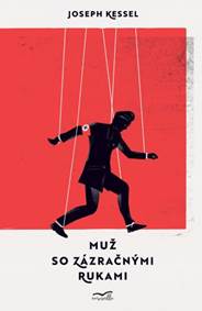 Muž so zázračnými rukami kúpite na Knihyprekazdeho.sk