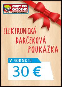 Elektronická darčeková poukážka (na e-mail) v hodnote 30 EUR