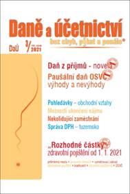 Daně a účetnictví bez chyb, pokut a penále  3/2021