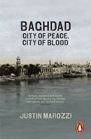Kniha Baghdad : City of Peace, City of Blood