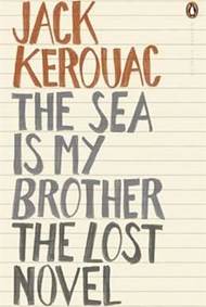 Kniha The Sea is My Brother : The Lost Novel