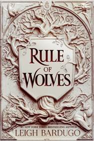 Rule of Wolves (King of Scars 2)