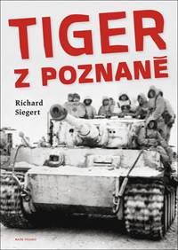 Tiger z Poznaně kúpite na Knihyprekazdeho.sk