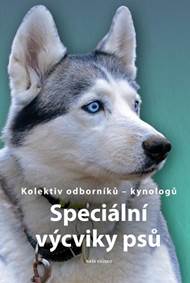 Speciální výcviky psů kúpite na Knihyprekazdeho.sk