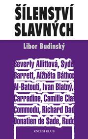 Šílenství slavných