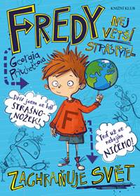 Fredy. Největší strašpytel zachraňuje svět