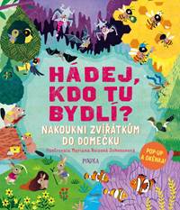 Hádej, kdo tu bydlí?: Nakoukni zvířátkům