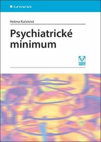 Psychiatrické minimum kúpite na Knihyprekazdeho.sk