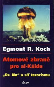 Atomové zbraně pro al-Káidu