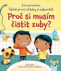 Kniha Proč si musím čistit zuby?