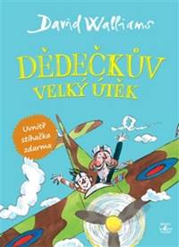 Dědečkův velký útěk kúpite na Knihyprekazdeho.sk