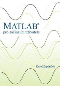 Kniha Matlab: pro začínající uživatele