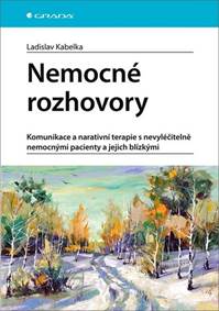 Nemocné rozhovory - Komunikace a narativ