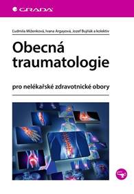 Obecná traumatologie kúpite na Knihyprekazdeho.sk
