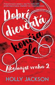 Dobré dievčatá končia zle (Ako nájsť vraha 2) kúpite na Knihyprekazdeho.sk