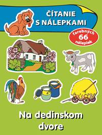 Čítanie s nálepkami. Na dedinskom dvore