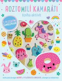 Roztomilí kamaráti - Kniha aktivít kúpite na Knihyprekazdeho.sk