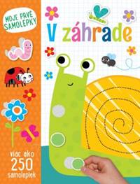 Kniha V záhrade Moje prvé samolepky