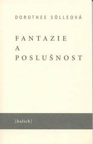 Fantazie a poslušnost