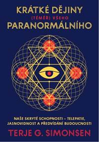 Krátké dějiny (téměř) všeho paranormálního