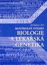 Kontrolní otázky - biologie a lékařská g