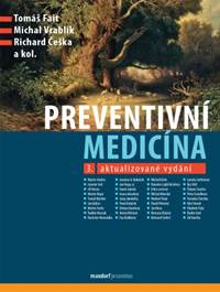 Preventivní medicína (3. aktualizované vydání)