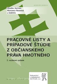 Pracovné listy a prípadové štúdie z občianskeho práva hmotného