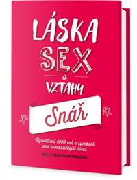Láska, sex a vztahy