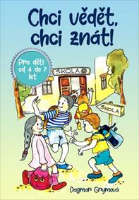 Chci vědět, chci znát