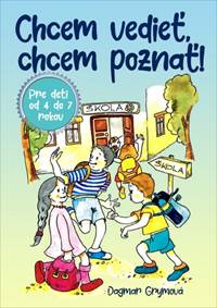 Chcem vedieť, chcem poznať