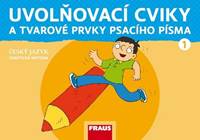 Kniha Uvolňovací cviky a tvarové prvky psacího písma
