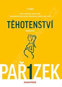 Kniha o těhotenství, porodu a dítěti 1.-3. díl - Komplet - 5.vydání