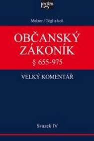 Občanský zákoník Velký komentář § 655-975
