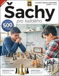 Šachy pro každého kúpite na Knihyprekazdeho.sk