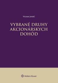 Vybrané druhy akcionárskych dohôd