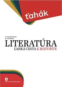 Literatúra - ľahká cesta k maturite kúpite na Knihyprekazdeho.sk