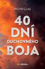 40 dní duchovného boja kúpite na Knihyprekazdeho.sk
