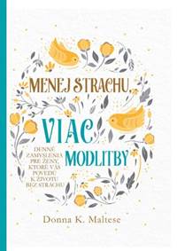 Menej strachu, viac modlitby kúpite na Knihyprekazdeho.sk