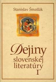 Dejiny slovenskej literatúry I.