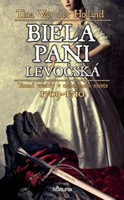 Biela pani levočská kúpite na Knihyprekazdeho.sk