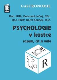 Kniha Psychologie v kostce (rozum, cit a vůle)