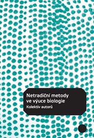 Netradiční metody ve výuce biologie