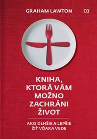 Kniha, ktorá vám možno zachráni život kúpite na Knihyprekazdeho.sk