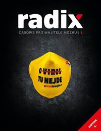 radix 1 - O virus tu nejde