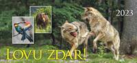 Lovu zdar 2023 - stolní kalendář